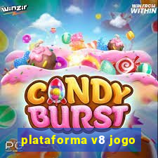 plataforma v8 jogo